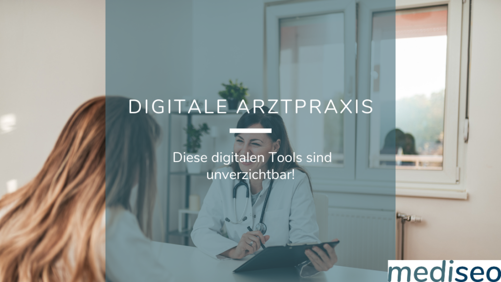 Tools für die digitale Arztpraxis