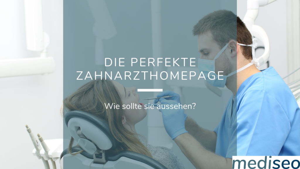 Die perfekte Zahnarzt-Website